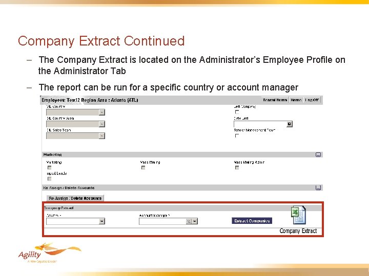 Company Extract Continued – The Company Extract is located on the Administrator’s Employee Profile
