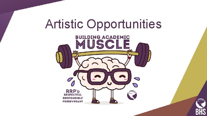 Artistic Opportunities 