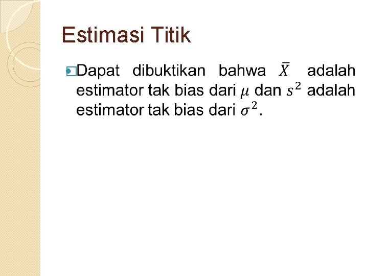 Estimasi Titik � 