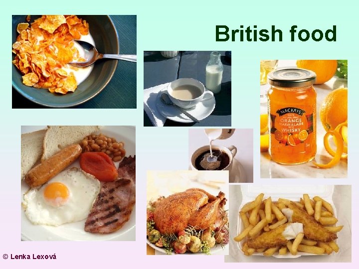 British food © Lenka Lexová 