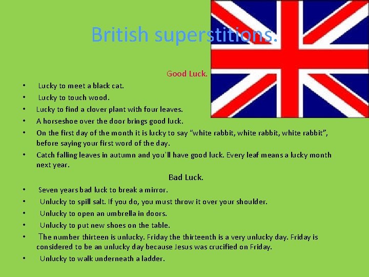 British superstitions. Good Luck. • • • Lucky to meet a black cat. Lucky
