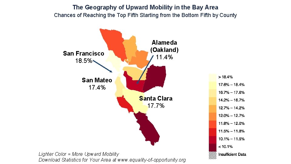 The Geography of Upward Mobility in the Bay Area Chances of Reaching the Top