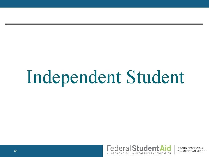 Independent Student 27 