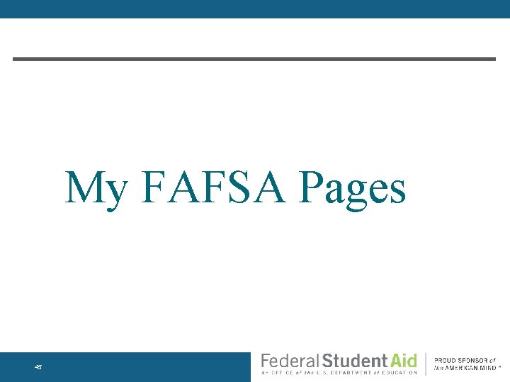 My FAFSA Pages 45 