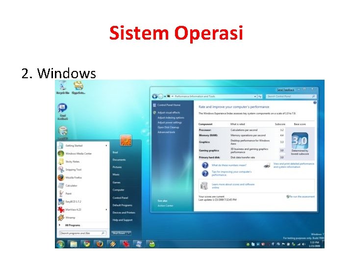 Sistem Operasi 2. Windows 