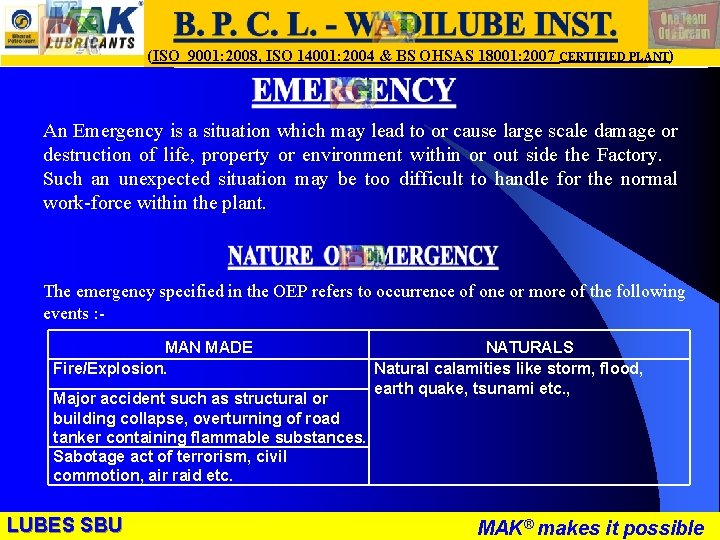 LUBES SBU - WR (ISO 9001: 2008, ISO 14001: 2004 & BS OHSAS 18001: