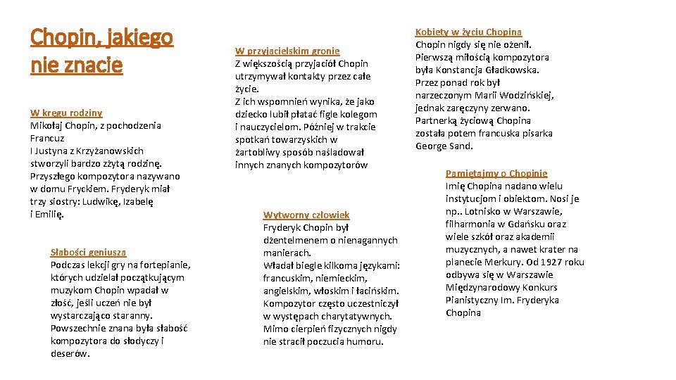 Chopin, jakiego nie znacie W kręgu rodziny Mikołaj Chopin, z pochodzenia Francuz I Justyna Chopin, jakiego nie znacie W kręgu rodziny Mikołaj Chopin, z pochodzenia Francuz I Justyna