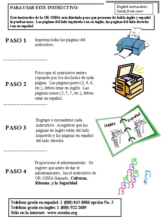 English instructions: Inside front cover PARA USAR ESTE INSTRUCTIVO: Este instructivo de la OR-OSHA