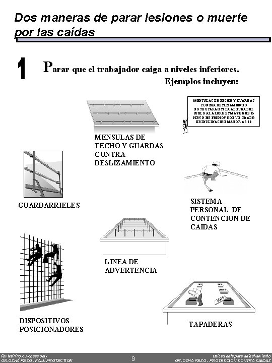 Dos maneras de parar lesiones o muerte por las caídas Parar que el trabajador