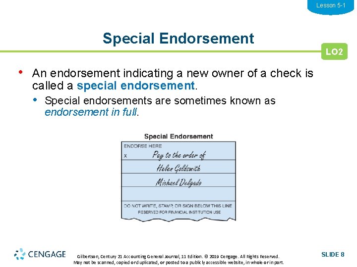 Lesson 5 -1 Special Endorsement LO 2 • An endorsement indicating a new owner