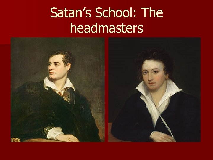Satan’s School: The headmasters 