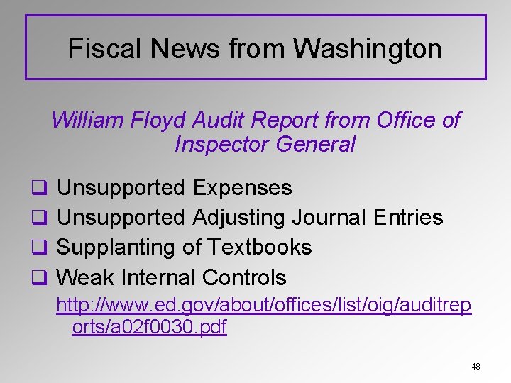 Fiscal News from Washington William Floyd Audit Report from Office of Inspector General q