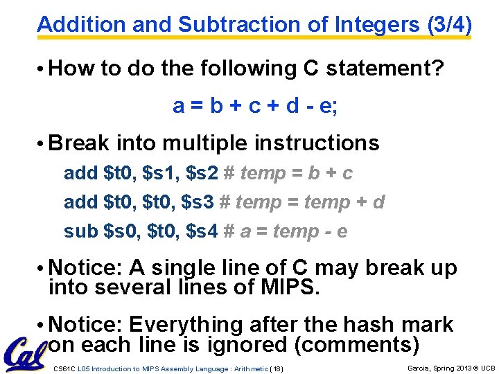 Addition and Subtraction of Integers (3/4) • How to do the following C statement? Addition and Subtraction of Integers (3/4) • How to do the following C statement?
