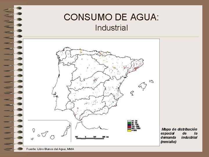 CONSUMO DE AGUA: Industrial Mapa de distribución espacial de la demanda industrial (mm/año) Fuente: