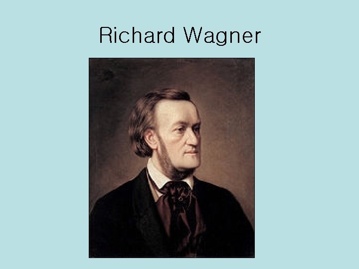 Richard Wagner 