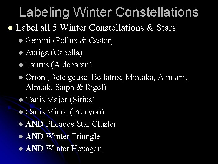 Labeling Winter Constellations l Label all 5 Winter Constellations & Stars Gemini (Pollux &