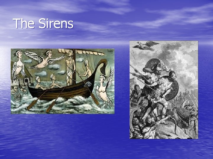 The Sirens 