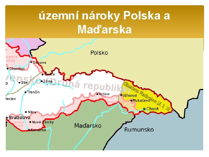 územní nároky Polska a Maďarska 