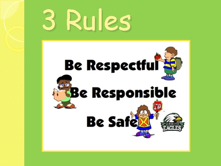 3 Rules 