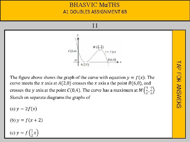 BHASVIC MαTHS A 1 DOUBLES ASSIGNMENT 6 B 11 