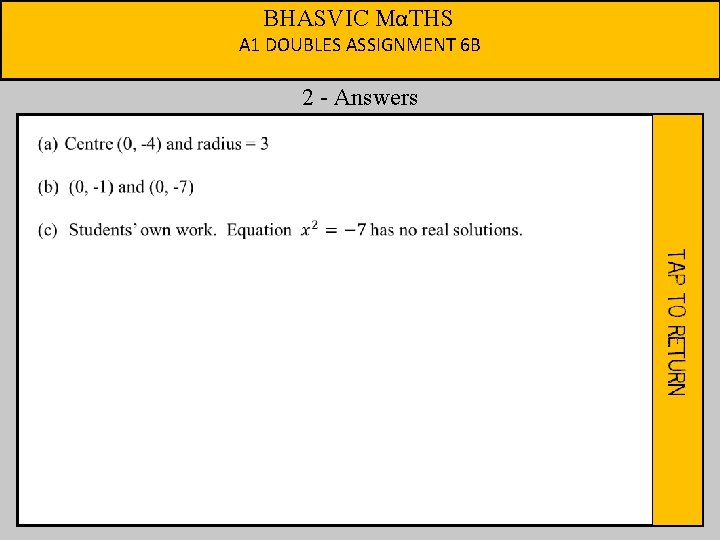 BHASVIC MαTHS A 1 DOUBLES ASSIGNMENT 6 B 2 - Answers 