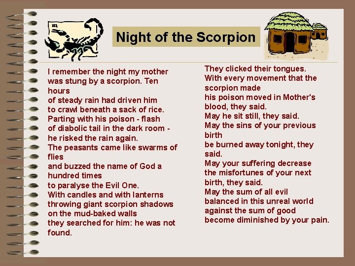 Night of the Scorpion I remember the night my mother was stung by a