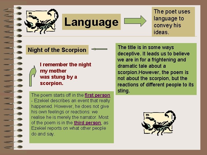 Language Night of the Scorpion I remember the night my mother was stung by