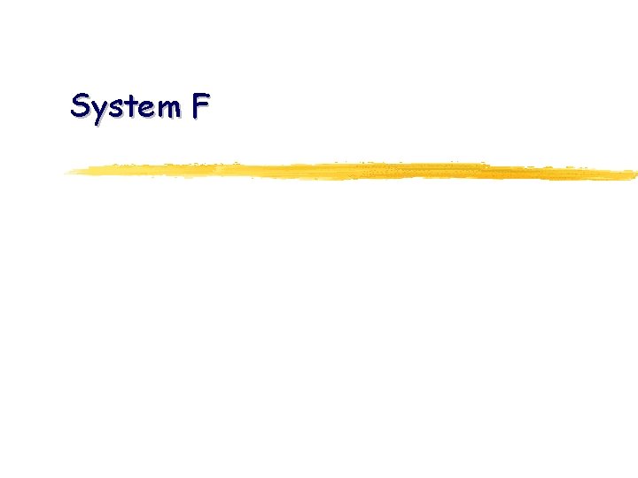 System F 