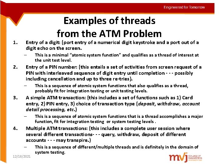 1. Examples of threads from the ATM Problem Entry of a digit: (port entry