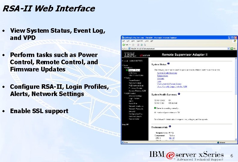 RSA-II Web Interface • View System Status, Event Log, and VPD • Perform tasks