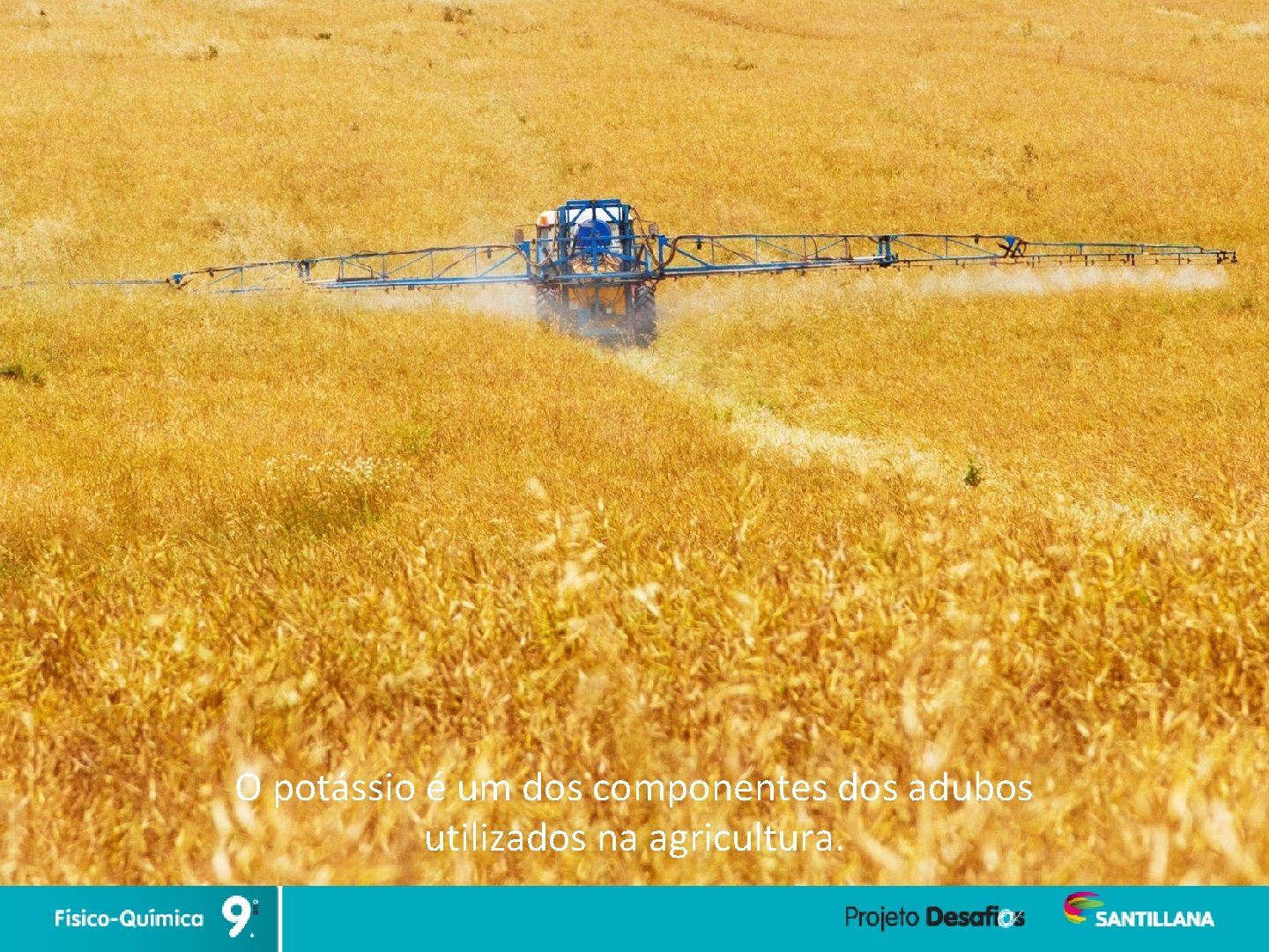 O potássio é um dos componentes dos adubos utilizados na agricultura. 