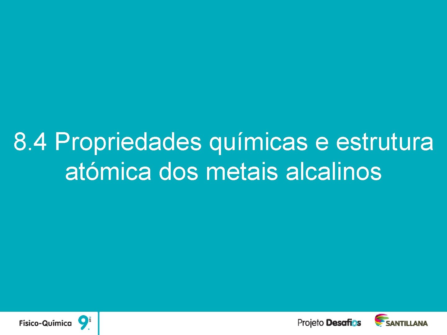 Unidade 8 Propriedades dos materiais e Tabela Periódica 8. 4 Propriedades químicas e estrutura