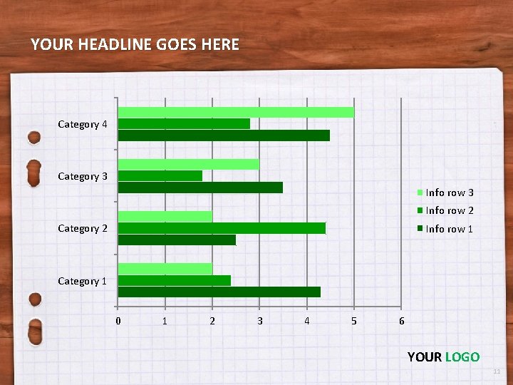 YOUR HEADLINE GOES HERE Category 4 Category 3 Info row 2 Category 2 Info