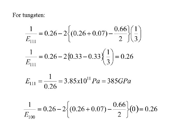 For tungsten: 