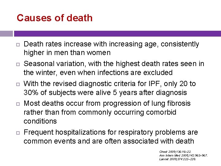 Causes of death Death rates increase with increasing age, consistently higher in men than