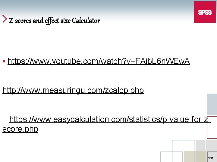 Z-scores and effect size Calculator § https: //www. youtube. com/watch? v=FAjb. L 6 n.