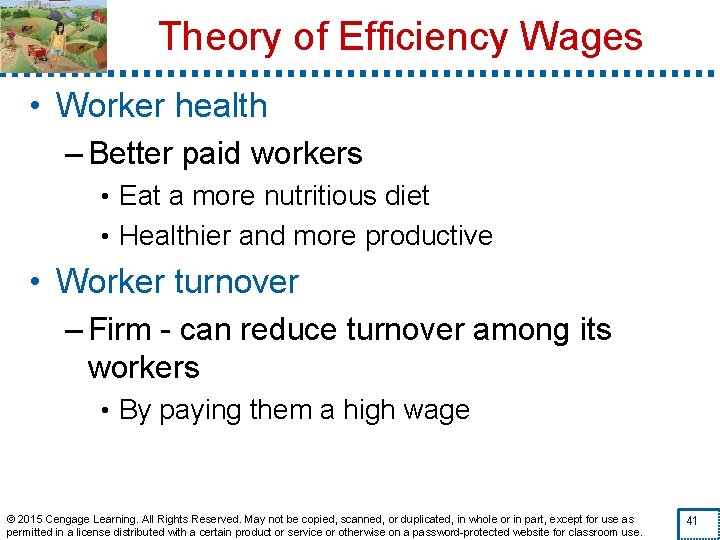 Theory of Efficiency Wages • Worker health – Better paid workers • Eat a