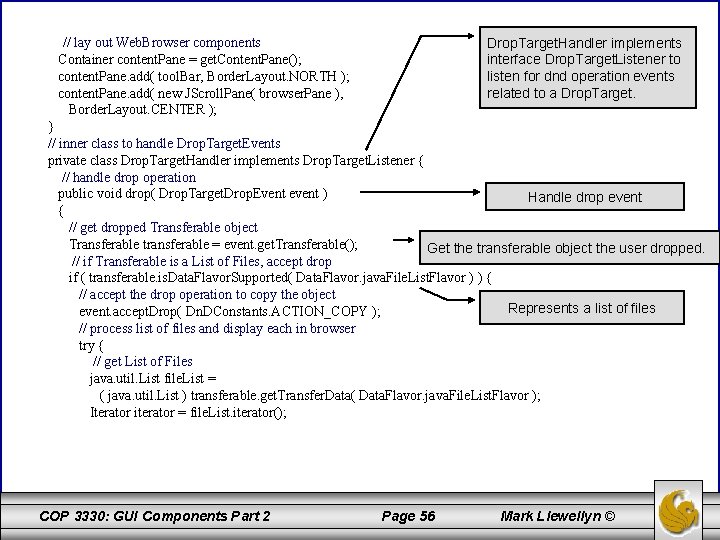 // lay out Web. Browser components Container content. Pane = get. Content. Pane(); content.