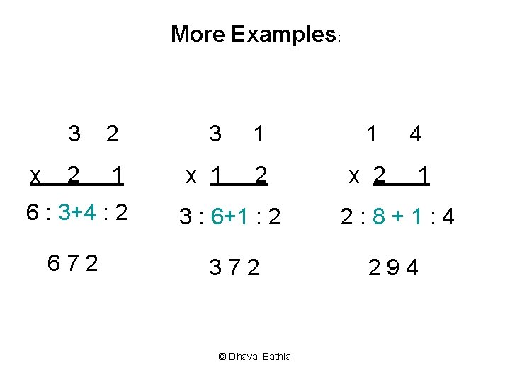 More Examples: x 3 2 3 1 1 2 1 x 1 2 x