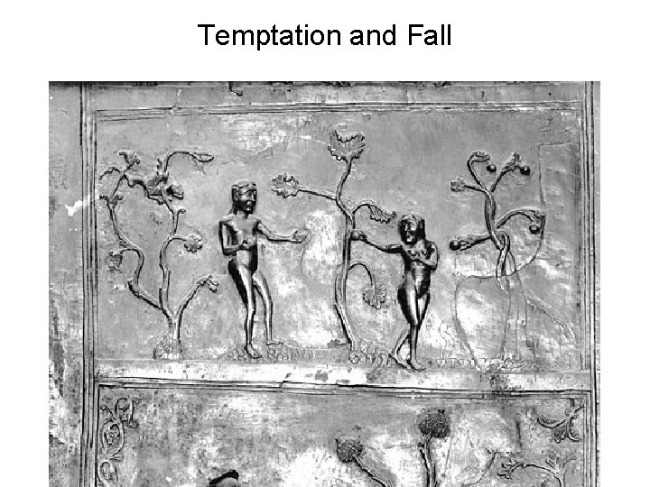 Temptation and Fall 