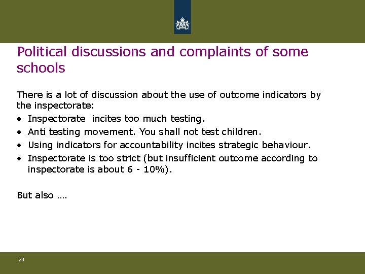 Political discussions and complaints of some schools There is a lot of discussion about