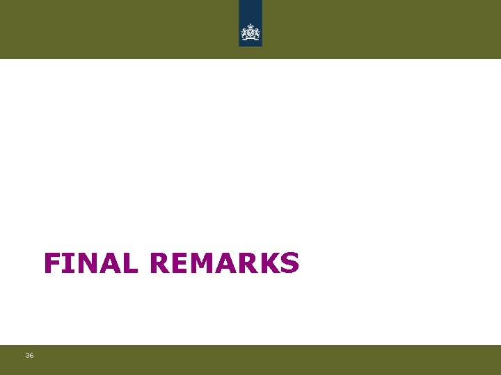 FINAL REMARKS 36 