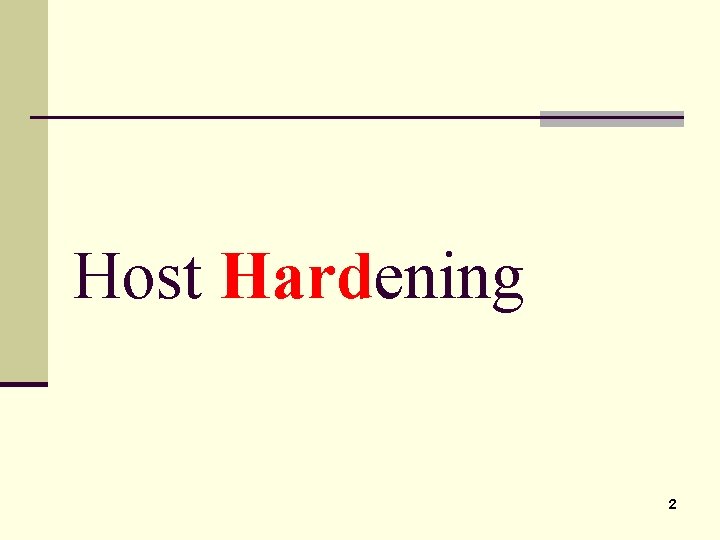 Host Hardening 2 