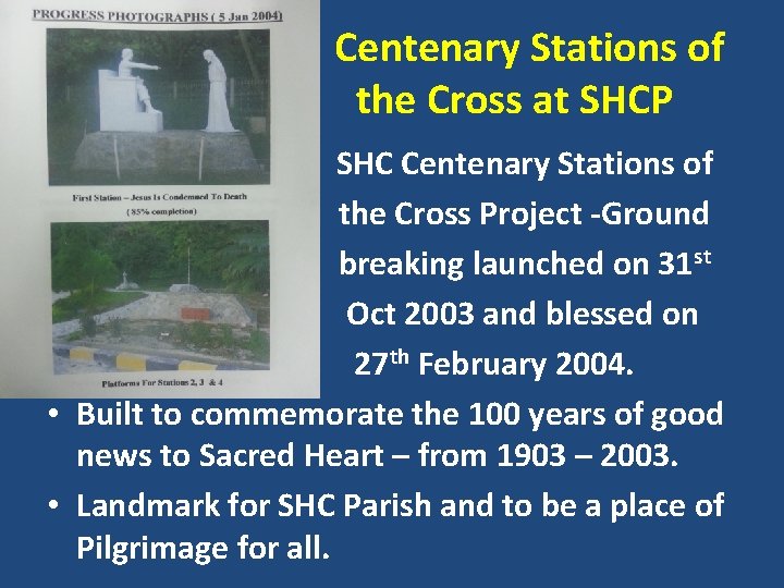 Centenary Stations of the Cross at SHCP SHC Centenary Stations of the Cross Project