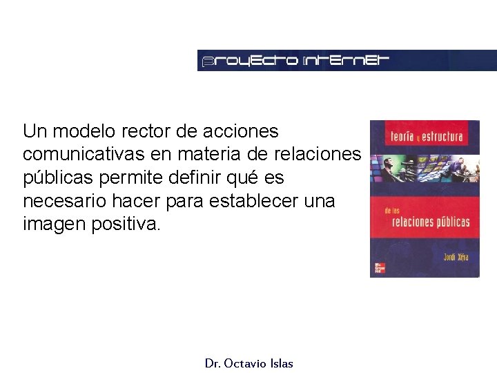 Modelo Rector de Variables Un modelo rector de acciones comunicativas en materia de relaciones