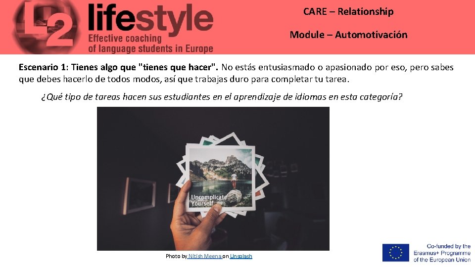 CARE – Relationship Module – Automotivación Escenario 1: Tienes algo que "tienes que hacer".