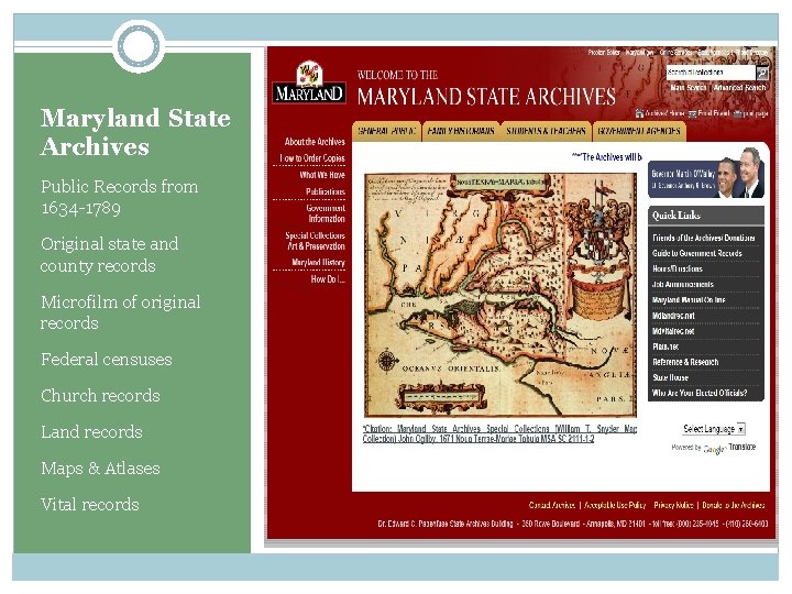 Maryland State Archives Public Records from 1634 -1789 Original state and county records Microfilm