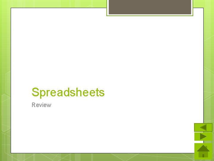 Spreadsheets Review 