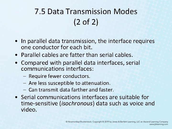 7. 5 Data Transmission Modes (2 of 2) • In parallel data transmission, the 7. 5 Data Transmission Modes (2 of 2) • In parallel data transmission, the