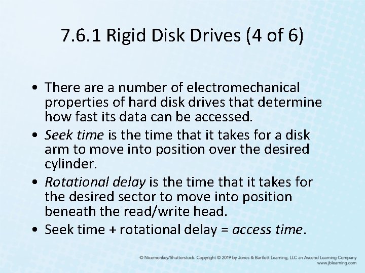 7. 6. 1 Rigid Disk Drives (4 of 6) • There a number of 7. 6. 1 Rigid Disk Drives (4 of 6) • There a number of